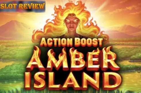 Action Boost Amber Island Slot Review